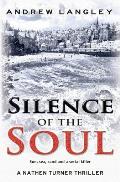 Silence of the Soul: A Nathen Turner Thriller