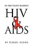 In the Fight Against HIV & AIDS