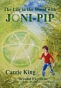 The Life in the Wood with Joni-Pip