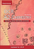 OCR A2 Chemistry: facts and practice for A2 level