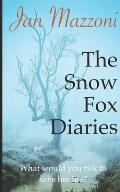 The Snow Fox Diaries