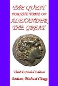 The Quest for the Tomb of Alexander the Great: Third Extended Edition