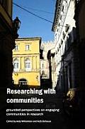 Researching with Communities: Grounded perspectives on engaging communities in research
