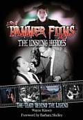 Hammer Films The Unsung Heroes The Team Behind the Legend