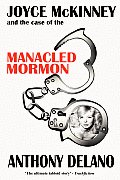 Joyce McKinney And The Case Of The Manacled Mormon