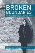 Broken Boundaries - stories of betrayal in relationships of care