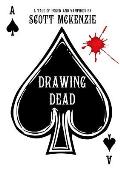 Drawing Dead: A Tale of Poker and Vampires