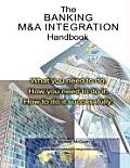 The Banking M&A Integration Handbook