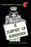 A Surfeit of Mandrake