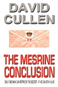 The Mesrine Conclusion - Revised and Updated International Edition