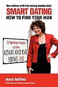 Smart Dating: How to Find Your Man