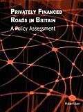 Privately Financed Roads in Britain