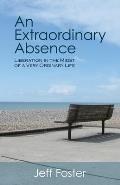 Extraordinary Absence