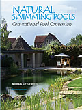 Natural Swimming Pools Conventional Pool Conversion