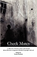 Check Mates: A Collection of Fiction, Poetry and Artwork about Obsessive-Compulsive Disorder, by People with Ocd