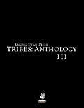 Raging Swan's Tribes: Anthology III