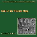 Perils of the Victorian Stage: The Hazardous World of Victorian Entertainment