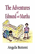The Adventures of Edmund and Martha