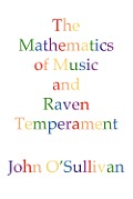 Mathematics of Music & Raven Temperament