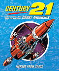 Century 21 Menace from Space