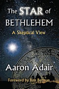The Star of Bethlehem: A Skeptical View