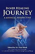 Inner Healing Journey - A Medical Perspective