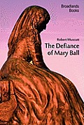 The Defiance of Mary Ball