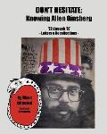 Don't Hesitate: Knowing Allen Ginsberg '72 Through '97