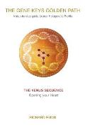 Venus Sequence Opening Your Heart