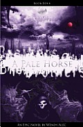 Pale Horse Chronicles of Brothers 04