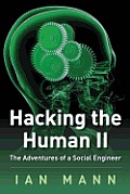 Hacking the Human 2