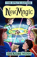 The Sprite Sisters: New Magic (Vol 5)