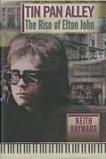 Tin Pan Alley: The Rise of Elton John