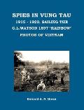 Spies in Vung Tau