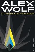 Alex Wolf & The Black Fire Book