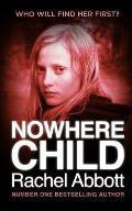 Nowhere Child: A Short Novel