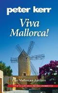 Viva Mallorca!: One Mallorcan Autumn