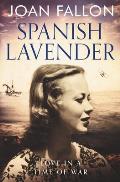 Spanish Lavender: Love in a time of war