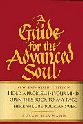 Guide For The Advanced Soul