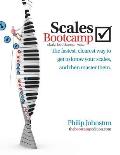 Scales Bootcamp The Fastest Clearest Way to Get to Know Your Scales & Then Master Them