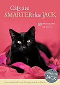 Cats Are Smarter Than Jack 89 Amazing T
