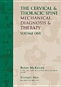 Cervical & Thoracic Spine Mechanical Diagnosis & Therapy