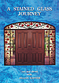 A Stained Glass Journey: Out and about with Jillian Sawyer