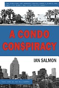A Condo Conspiracy: : Management plundered owners' rights and money like Bonnie and Clyde treated banks