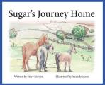 Sugar's Journey Home