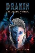 Drakin: The Orphans of Haven