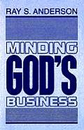Minding Gods Business