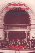 Merchants Money & Power The Portland Establishment 1843 1913