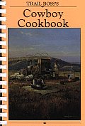 Trail Bosss Cowboy Cookbook