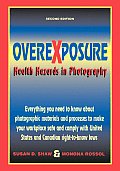 Overexposure Health Hazards In 2nd Edition